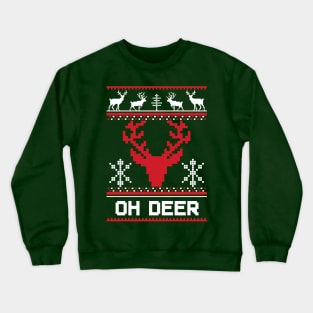 Oh Deer Crewneck Sweatshirt